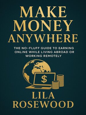 cover image of Make Money Anywhere